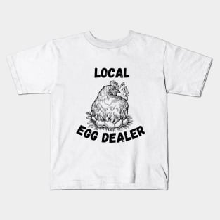 Humorous Farmer Jokes Saying Gift Idea for Egg Lover - Local Egg Dealer - Funny Farming Gifts Kids T-Shirt